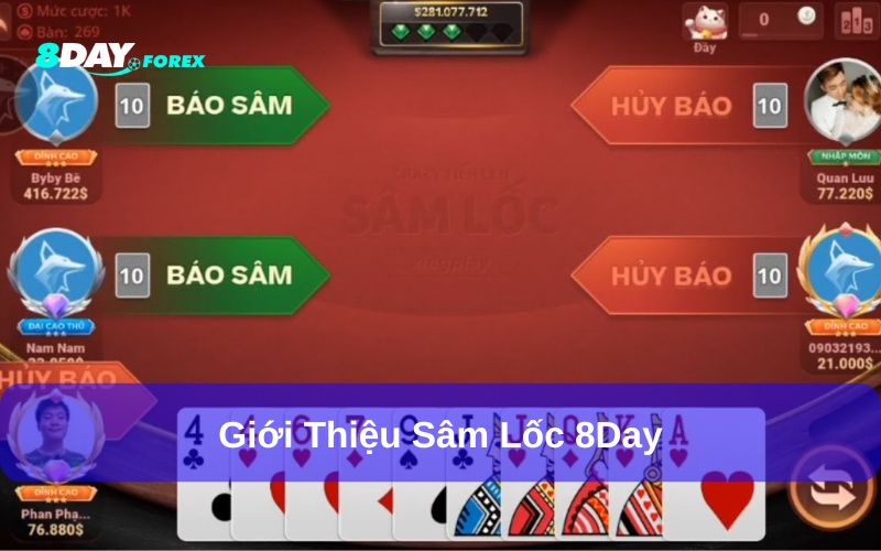 Đôi nét game Sâm Lốc 8Day