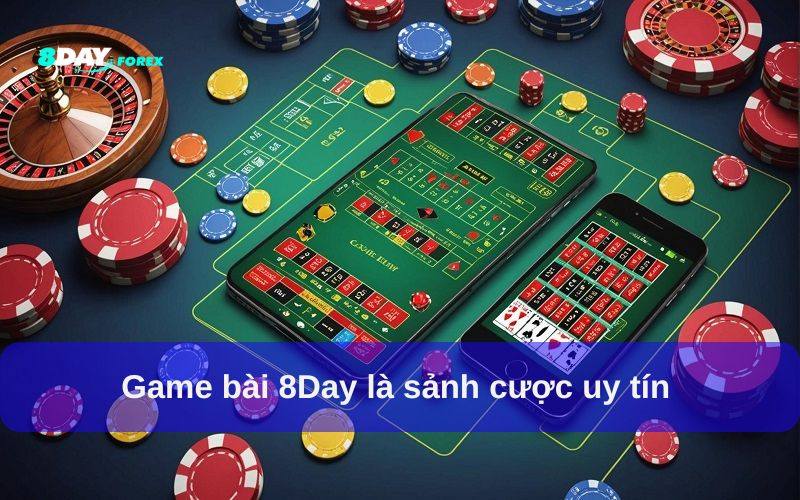 Game bài 8Day trải nghiệm cực hấp dẫn